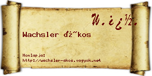 Wachsler Ákos névjegykártya